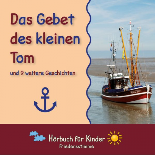 Traditional - Das Gebet des kleinen Tom und 9 weitere Geschichten