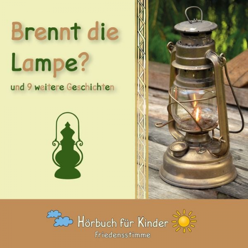 Traditional - Brennt die Lampe? und 9 weitere Geschichten