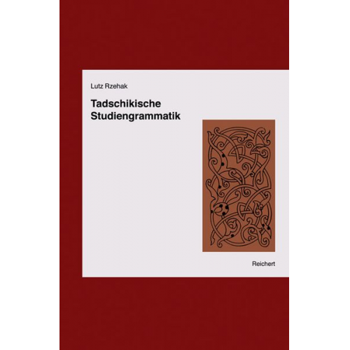 Lutz Rzehak - Tadschikische Studiengrammatik