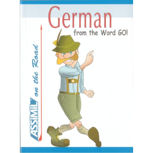 Bob Ordish - Assimil. Deutsch für englisch Sprechende. German from the word go