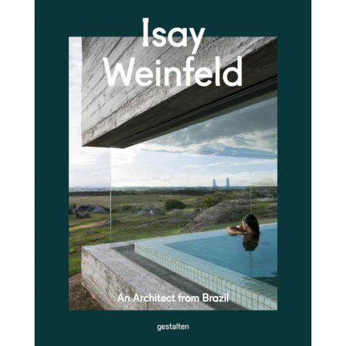 Gestalten - Isay Weinfeld