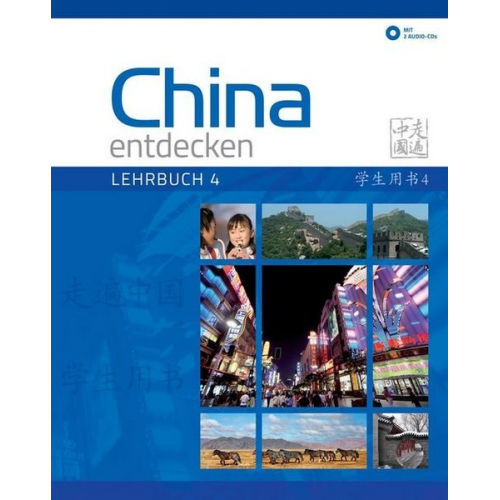 China entdecken - Lehrbuch 4