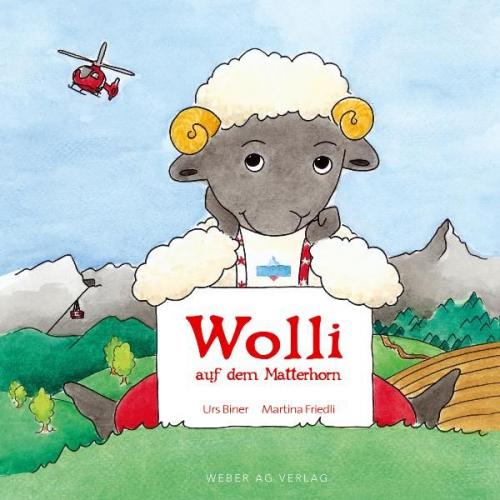 Dan Daniell Martina Friedli - Wolli auf dem Matterhorn