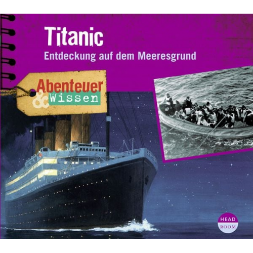 Maja Nielsen - Abenteuer & Wissen: Titanic