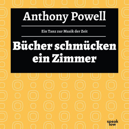 Anthony Powell - Bücher schmücken ein Zimmer