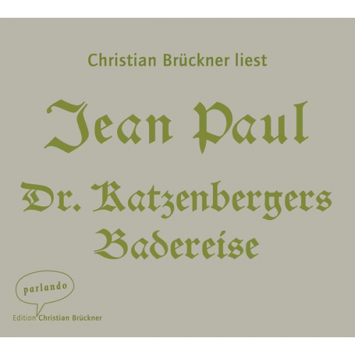 Jean Paul - Dr. Katzenbergers Badereise