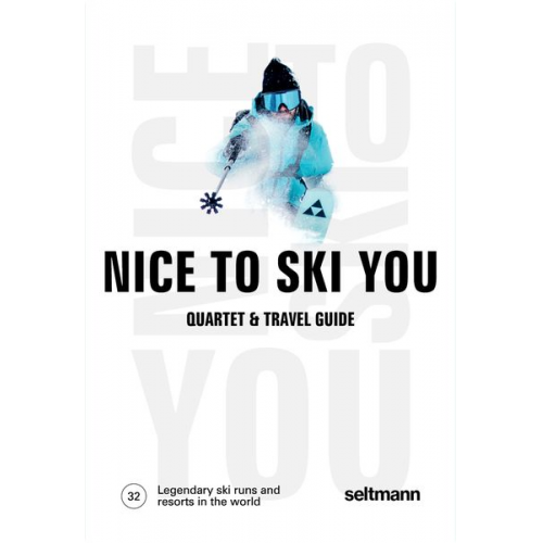 Nice To Ski You