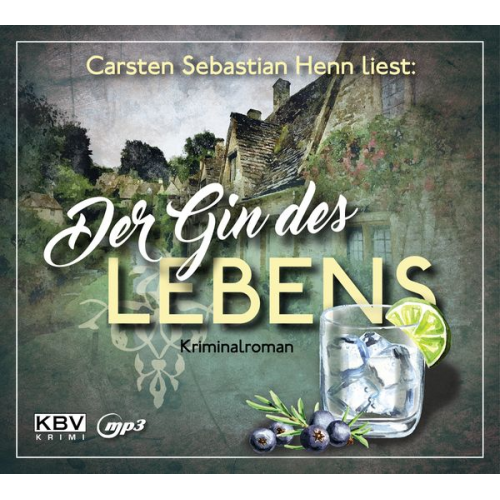 Carsten Sebastian Henn - Der Gin des Lebens