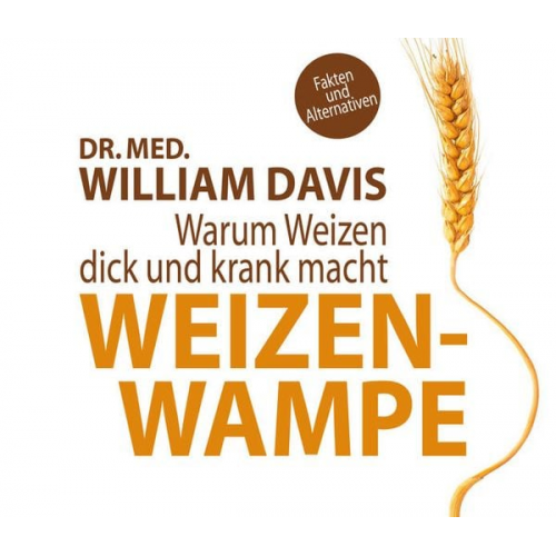 William Davis - Weizenwampe