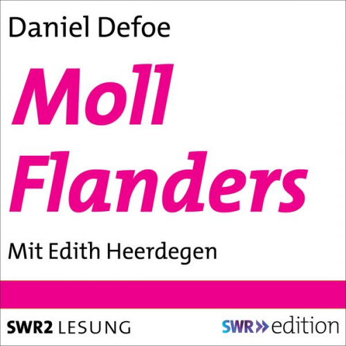 Daniel Defoe - Moll Flanders