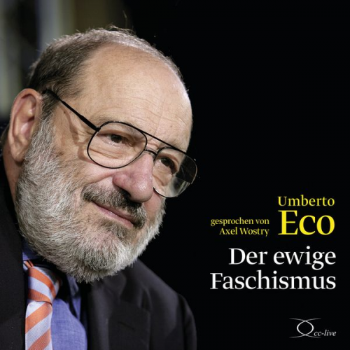 Umberto Eco - Der ewige Faschismus