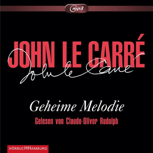 John le Carré - Geheime Melodie