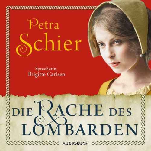 Petra Schier - Die Rache des Lombarden