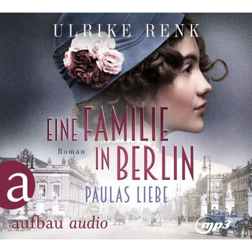 Ulrike Renk - Eine Familie in Berlin - Paulas Liebe