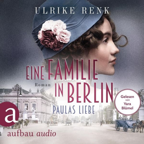 Ulrike Renk - Eine Familie in Berlin - Paulas Liebe