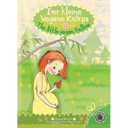 Diana Müller - Der kleine vegane Knirps - The little vegan Fellow