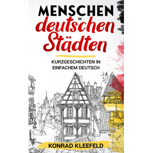 Konrad Kleefeld - Menschen in deutschen Städten