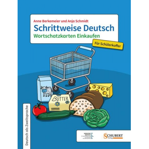 Anne Berkemeier Anja Schmidt - Schrittweise Deutsch / Wortschatzkarten Einkaufen für Schülerkoffer