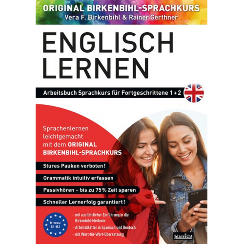 Vera F. Birkenbihl Rainer Gerthner - Arbeitsbuch zu Englisch lernen Fortgeschrittene 1+2