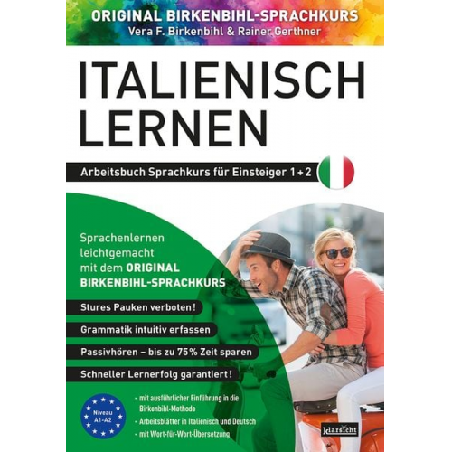 Vera F. Birkenbihl Rainer Gerthner - Arbeitsbuch zu Italienisch lernen Einsteiger 1+2