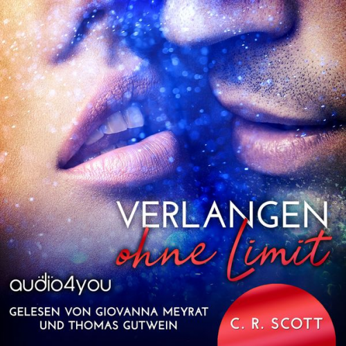 C. R. Scott - Verlangen ohne Limit