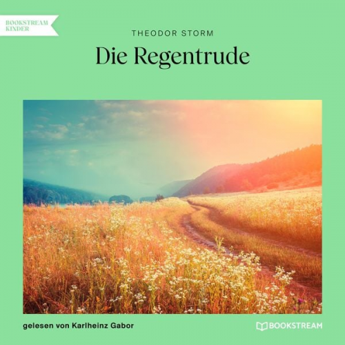 Theodor Storm - Die Regentrude