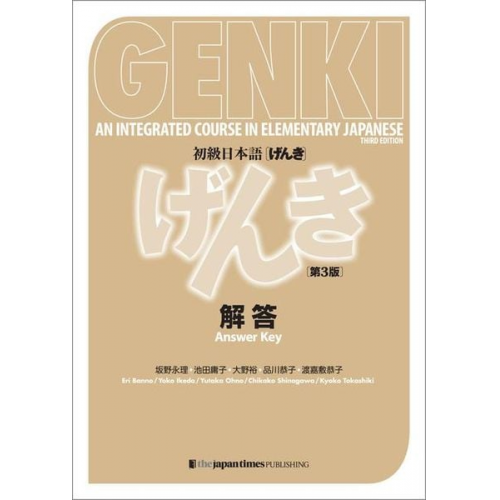 Eri Banno Yoko Ikeda Ohno Yutaka - Genki: An Integrated Course in Elementary Japanese [3rd Edition] Answer Key