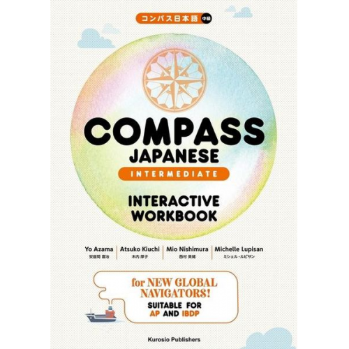 Yoshiharu Azama Atsuko Kiuchi Mio Nishimura - Compass Japanese [Intermediate] Interactive Workbook