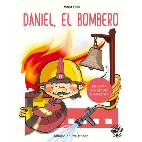 Maria Grau - Daniel El Bombero