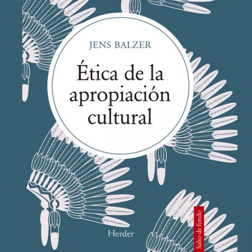 Jens Balzer - Ética de la apropiación cultural