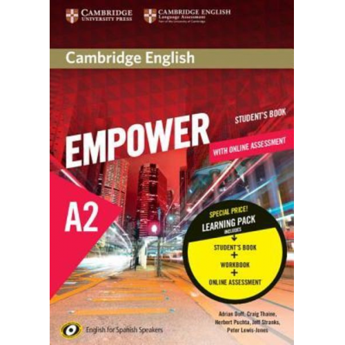 Adrian Doff Craig Thaine Herbert Puchta Jeff Stranks Peter Lewis-Jones - Cambridge English Empower for Spanish Speakers A2 Learning Pack (Student's Book with Online Assessment and Practice and Workbook)