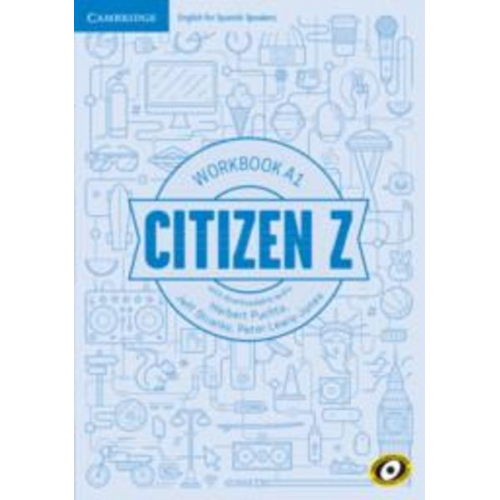 Herbert Puchta Jeff Stranks Peter Lewis-Jones - Citizen Z A1 Workbook with Downloadable Audio