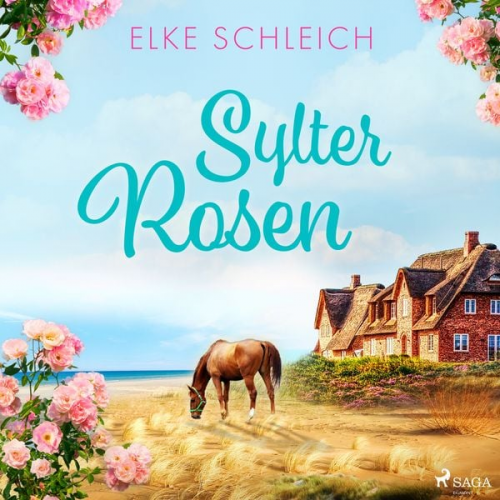 Elke Schleich - Sylter Rosen