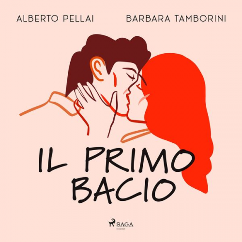 Barbara Tamborini Alberto Pellai - Il primo bacio