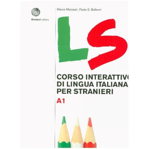 Marco Mezzadri - Mezzadri, M: LS - Corso interattivo di Lingua Italiana