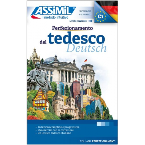 ASSiMiL Perfezionamento del Tedesco - Deutschkurs in italienischer Sprache - Lehrbuch - Niveau B2-C1