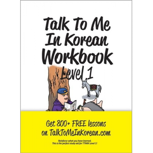 Talk To Me In Korean Workbook - Level 1