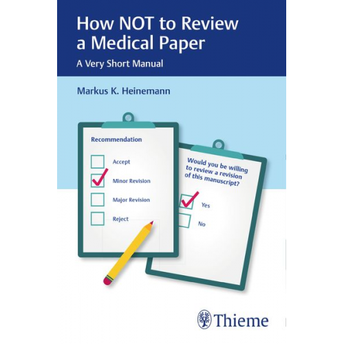 Markus Heinemann - How NOT to Review a Medical Paper