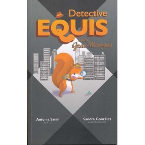 Antonia Sanin - Detective Equis En La Gran Manzana