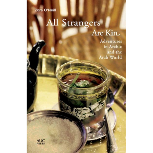 Zora O'Neill - All Strangers Are Kin