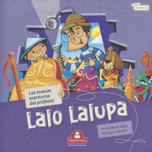 Fernando de Vedia - Lalo Lalupa: las nuevas aventuras del profesor