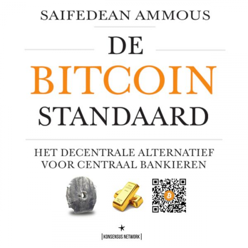 Saifedean Ammous - De Bitcoin Standaard