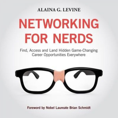 Alaina G. Levine - Networking for Nerds