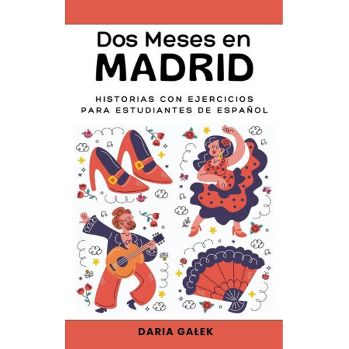 Daria Ga¿ek - Dos Meses en Madrid