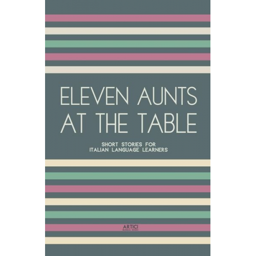 Artici Bilingual Books - Eleven Aunts At The Table