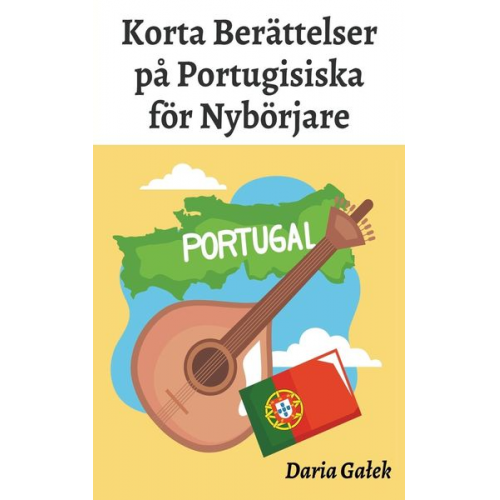 Daria Ga¿ek - Korta Berättelser på Portugisiska för Nybörjare