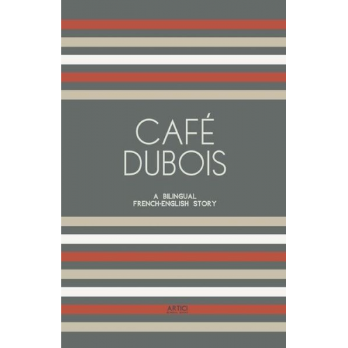 Artici Bilingual Books - Café Dubois