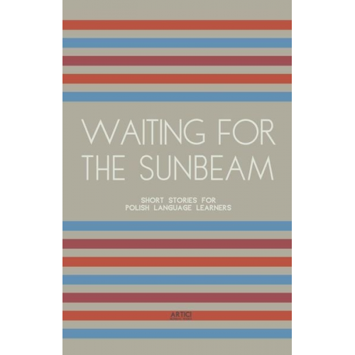 Artici Bilingual Books - Waiting For The Sunbeam