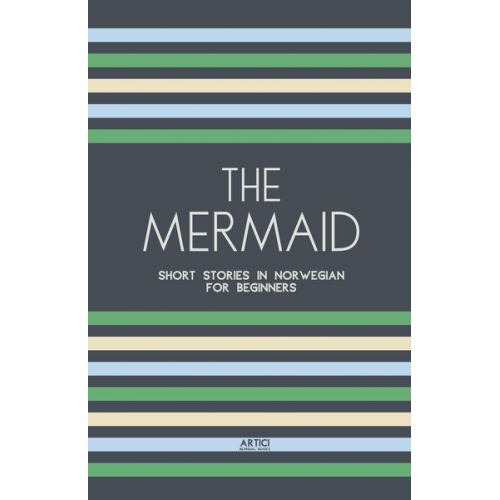 Artici Bilingual Books - The Mermaid