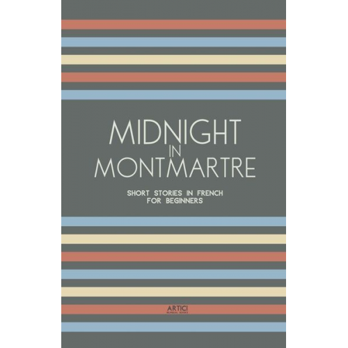 Artici Bilingual Books - Midnight in Montmartre